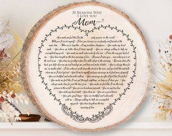 Personalized Engraved Wood Plaque: 30 Reasons Why I Love You Mom