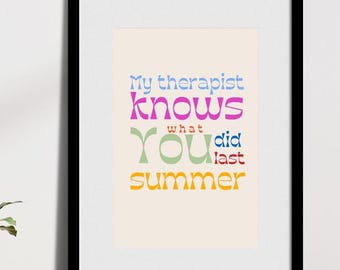Funny Therapy Office Art: My Therapist Knows (Digital Download)
