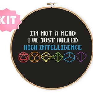I'm not Nerd I've just rolled High Intelligence Cross Stitch Kit, funny gamer quote, geek embroidery, roleplay xstitch d20 rainbow