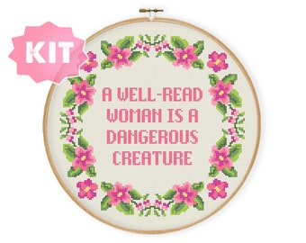 A Well-Read Woman Is A Dangerous Creature Cross Stitch Kit, Subversive Embroidery Reading Present Bookworm Feminism Decor Xstitch