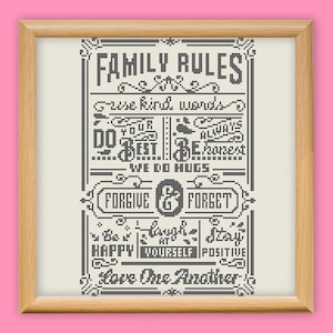Könnte beinhalten: Schwarzweißes Kreuzstichmuster mit einem Design im Vintage-Stil. Der Text lautet "Familienregeln" und enthält Sätze wie "Verwende freundliche Worte", "Gib dein Bestes", "Sei immer ehrlich", "Wir machen Umarmungen", "Vergib und vergiss", "Sei glücklich", "Lach über dich selbst", "Bleibe positiv" und "Liebe einander".