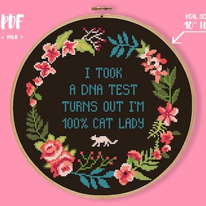 Cat Lady Cross Stitch Pattern, Funny Quote Embroidery, Sassy Needlework, Sarcastic Xstitch, Cat Owner Gift, Cute Kitty Decor
