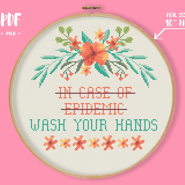 In Case of Epidemic Wash Your Hands Cross Stitch Pattern, Bathroom Embroidery, Housewarming Decoration, Quarantine Craft Idea, Pandemic Arts