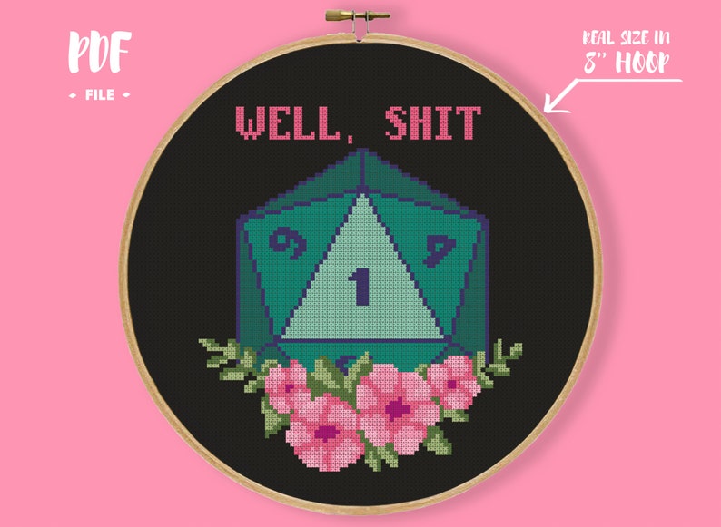D20 Roll 1 Cross Stitch Pattern, Well Shit Embroidery, Unlucky Roll, D20 Dice Game Needlepoint, Gamer Gift, Funny Geeky Decor, Nerdy 