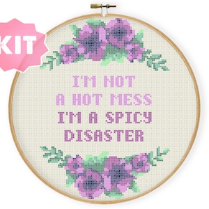 I'm Not A Hot Mess, I’m a Spicy Disaster Cross Stitch Pattern, Funny quote embroidery, funny mom life sayings decor sassy mom quotes xstitch