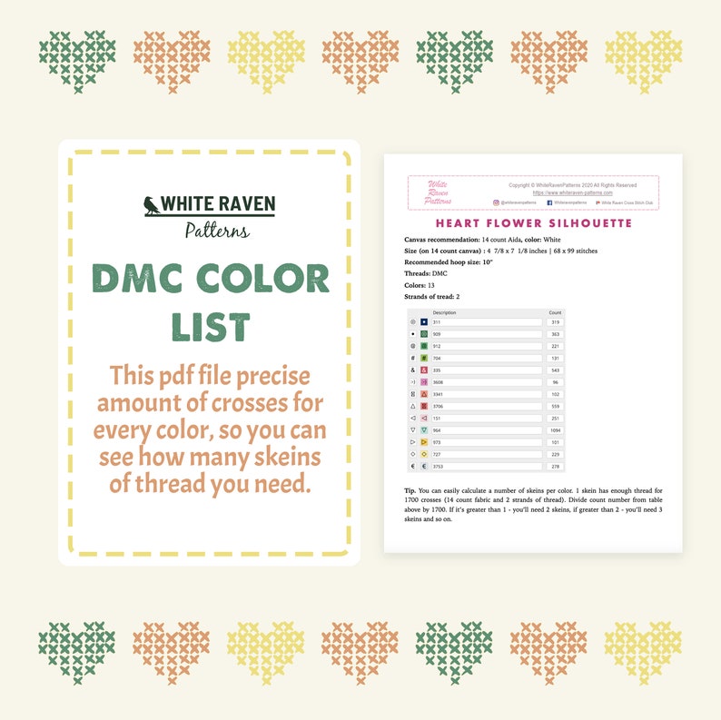 May include: A digital cross-stitch pattern with a DMC color list. The image features a document with the text "DMC COLOR LIST" and "HEART FLOWER SILHOUETTE". The pattern includes a color chart and cross-stitch heart designs in green, orange, and yellow.