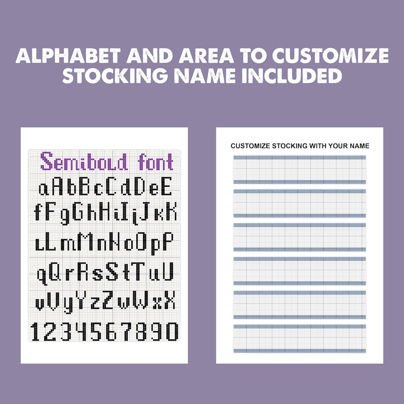 Op de afbeelding: Een kruissteekpatroonblad met een semibold alfabet in zwart op een wit raster, inclusief hoofdletters, kleine letters en cijfers 0-9. Een apart rastergebied is voorzien van de tekst CUSTOMIZE STOCKING WITH YOUR NAME.