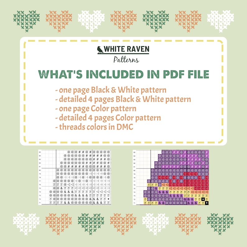以下が含まれることがあります： White Raven Patternsのデジタルクロスステッチパターン。画像には、PDFファイルに含まれる内容のリストと、白黒とカラーパターンの例が含まれています。デザインはハートのモチーフが特徴です。