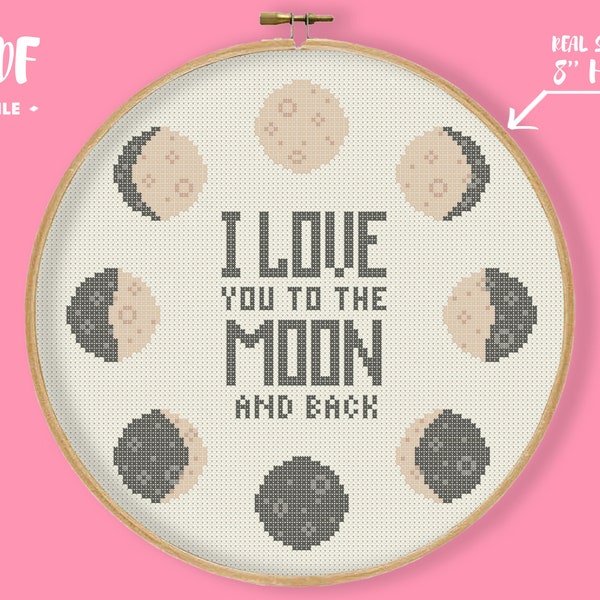 Moon Phase Cross Stitch, I love you to the moon and back, Moon Pattern, Space Cross Stitch, Celestial Astronomy Embroidery, Lunar Design