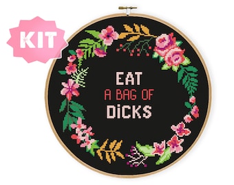 Kit de punto de cruz "Come una bolsa de penes", bordado con borde floreado y texto grosero, bordado con cita divertida para adultos, palabras malsonantes para adultos (Xstitch)