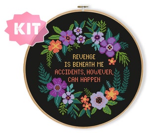 Revenge Is Beneath Me. Accidents, However, Can Happen Cross Stitch Kit, funny Insult Embroidery Subversive Needlepoint Sassy Xstitch