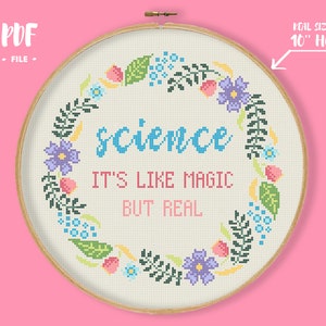 Wetenschap. Het is als magie maar echt kruissteekpatroon, grappig citaatborduurwerk, brutaal sarcasme-naaldpunt, sarcastische Xstitch-grafiek
