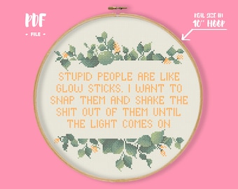 Glow Sticks Cross Stitch Pattern, Ironic Embroidery, Funny Text in Floral Wreath Needlework, Sarcasm Xstitch Chart, Sarcastic Quote