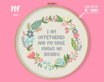 Ik ben een ongebonden kruissteekpatroon, subversief borduurwerk, grappige Xstitch Decor Easy Floral Wreath Border Sassy Quote Floral Wreath Xstitch