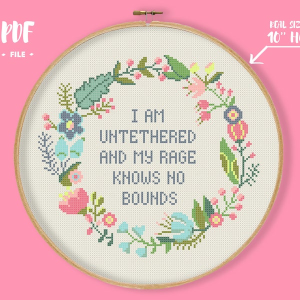 I Am Untethered Cross Stitch Pattern, Subversive Embroidery, Funny Xstitch Decor Easy Floral Wreath Border Sassy Quote Floral Wreath Xstitch