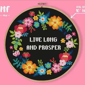 Live Long Cross Stitch Pattern, Space Ship  Embroidery, Captain Star Fleet  Gift, Geek Needlepoint, TV Show Quote Xstitch Geeky