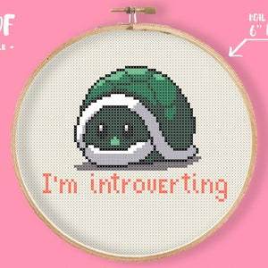 I'm Introverting Turtle Cross Stitch Pattern, Animal Embroidery, Funny Quote, Introvert geek present, turtle pun cross, nature, nautical,