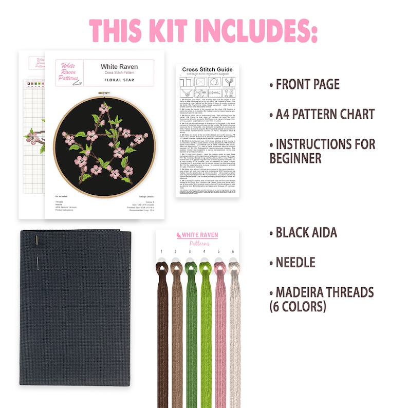 May include: Cross stitch kit featuring a floral star design. The kit includes a black Aida fabric, embroidery floss, a needle, and instructions. The kit is packaged in a white box with the words "White Raven Patterns" printed on it.