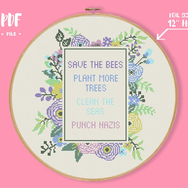 Save The Bees, Plant Some Trees, Clean The Seas, Punch Nazs Cross Stitch Pattern, Subversive Embroidery, Modern Xstitch Activist Pattern