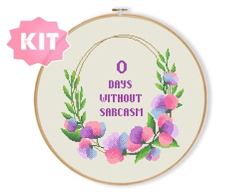 Days Without Sarcasm Cross Stitch Kit, Subversive Embroidery, Floral Wreath Quote Needlepoint, Funny Xstitch Sarcastic