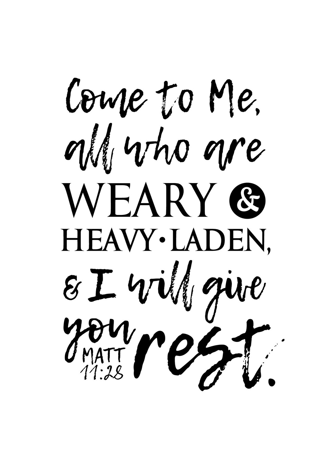 Matthew 11 28 4x6 Instant Download Bible Verse Art DIY Etsy matthew-11-28-4x6-instant-download-bible-verse-art-diy-etsy