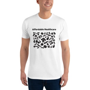 Affordable Healthcare - Men&#39;s T-Shirt