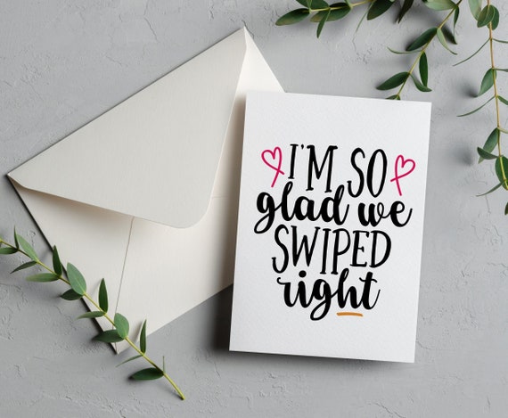 printable-i-m-so-glad-we-swiped-right-card-romance-etsy