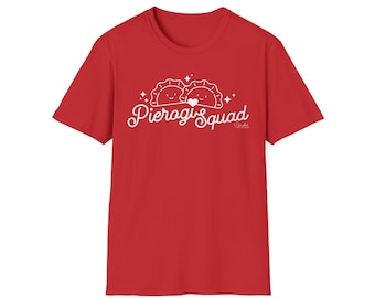 Pierogi Squad T-Shirt - Dyngus Day Shirt, polnisches Stolz-T-Shirt, Pierogi-Liebhaber