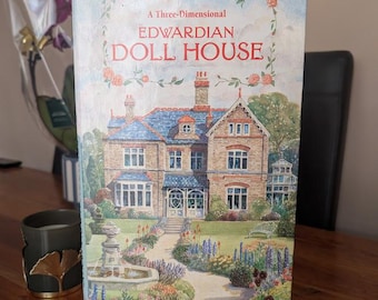 Vintage Victorian Pop - up Book: Edwardian Doll's House 3D
