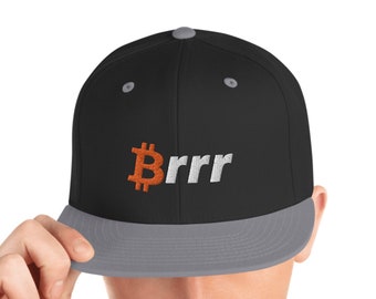 Money Printer Go Brrr Hat: Embroidered Bitcoin Snapback Cap