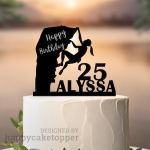Birthday Cake Topper, Rock Climbing Cake Topper, Name Cake Topper, Custom Cake Topper, Acrylic Cake Topper, 25th Birthday Cake Topper, a483