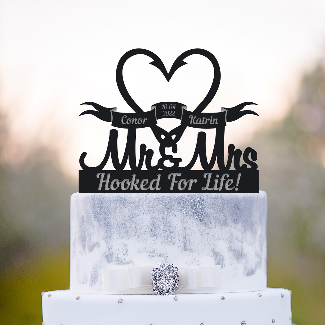 Custom Hooked for Life Cake Topper Mr and Mrs Wedding,fish Hook Fishing
