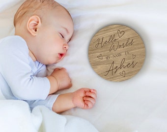 Hello World My Name is Sign, Custom Baby Name Announcement, Hello World Wooden Plaque, Round Personalized Birth Sign, Newborn Gift, BD55