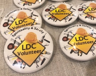 LDC Volunteer Pinback Button: Safety & Spirituality JW Gift