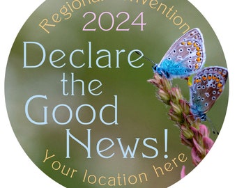 2024 Declare the Good News Regional Convention or  Special Convention Butterfly Nature Background Free Personalization Available in Spanish