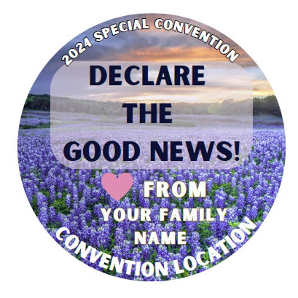 2024 Declare the Good News Special Convention Love from Texas Sunset Bluebonnet Free Personalization Free Translation to spanish