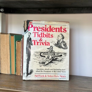 American History Book, Vintage &#39;84 Ed. The Presidents Tidbits & Trivia, Coffee Table Book,  American History, Gift, History Buff, Unique