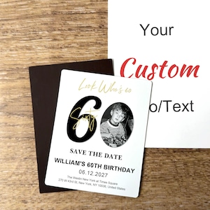 May include: A rectangular birthday save the date magnet featuring the text Look Who's 60, a black and white photo of a child, the name William, the date 06.12.2027, and the address of The Westin New York at Times Square, 270 W 43rd St, NY 10036.