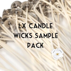 May include: A close-up of a sample pack of LX candle wicks. The wicks are white and have a silver metal top. The text "LX CANDLE WICKS SAMPLE PACK" is printed in black on a white background. The Hive and Honey Candle Co. logo is in the bottom right corner.