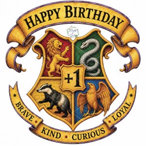 May include: A crest featuring a lion, snake, badger, and eagle in four quadrants with a central +1. A yellow banner at the top reads HAPPY BIRTHDAY, and a bottom banner reads BRAVE, KIND, CURIOUS, LOYAL. The design uses red, green, yellow, and blue.