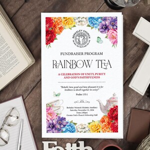 May include: A rectangular fundraiser program for a Rainbow Tea event at Berkeley Church. The white card features colorful floral borders, a church logo, and text including "A Celebration of Unity, Purity and God's Faithfulness" and Psalm 133:1.