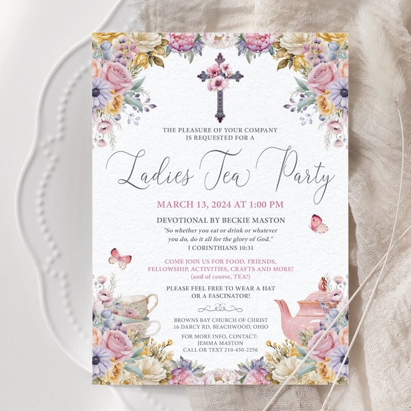 5 x 7 Ladies Tea Party Church Event Invite with Pastel Flowers, Devotional, Cross, Teapot, Cups, Corjl Editable DIGITAL DOWNLOAD