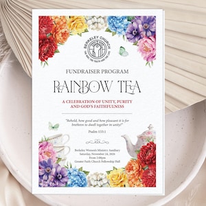 May include: A rectangular fundraiser program for a Rainbow Tea event. The white card features a colorful floral border with red, yellow, blue, and purple flowers, a Berkeley Church logo, and text including Psalm 133:1 and event details for November 24, 2026.