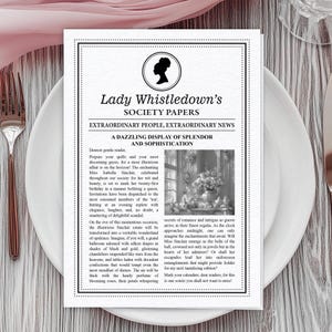 May include: A rectangular white paper print titled Lady Whistledown's Society Papers with a black silhouette logo, decorative borders, and columns of text. The print features a black and white image of a floral arrangement on a table.