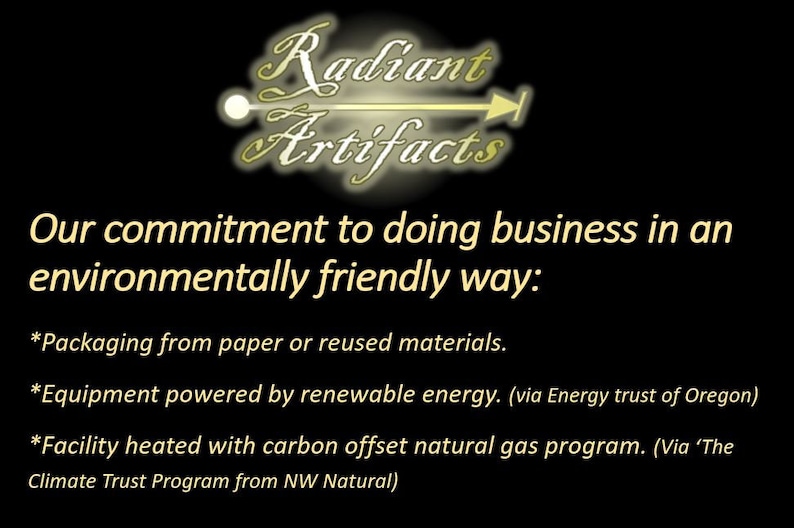 May include: Image featuring the words "Radiant Artifacts" in a decorative font. The text below outlines the company's commitment to environmental responsibility, including the use of recycled packaging and renewable energy.