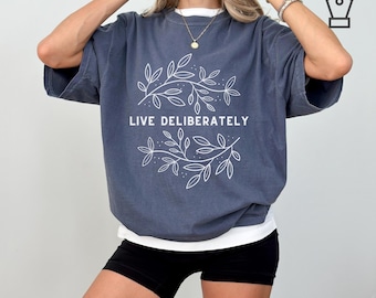 Live Opzettelijk Dead Poets Society T-shirt Inspirerend Filmcitaat T-shirt Comfortkleuren