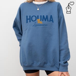 Houma Louisiana Sweatshirt, Cozy Casual Wear, Gifts for Locals, Travel Souvenirs, Louisiana Pride