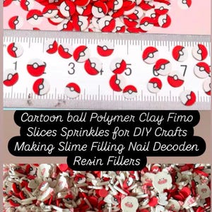 May include: Red and white polymer clay pokeball slices. The slices are approximately 1 cm in diameter. The image also shows a variety of other polymer clay shapes, including hearts, stars, and small rectangles.