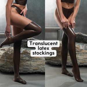 May include: Translucent latex stockings in a dark brown hue. The stockings are thigh-high and have a glossy finish. The text "Translucent latex stockings" is displayed in a white box. The stockings are worn by a person.