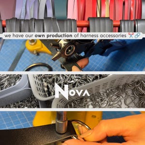 The image is a collage of three photos depicting various stages of the production of harness accessories. The top photo shows a person using a tool to cut a strap, the middle photo shows a person using a tool to cut a strap, and the bottom photo shows a person using a tool to cut a strap. The collage includes text that reads "we have our own production of harness accessories" and "Nova".
